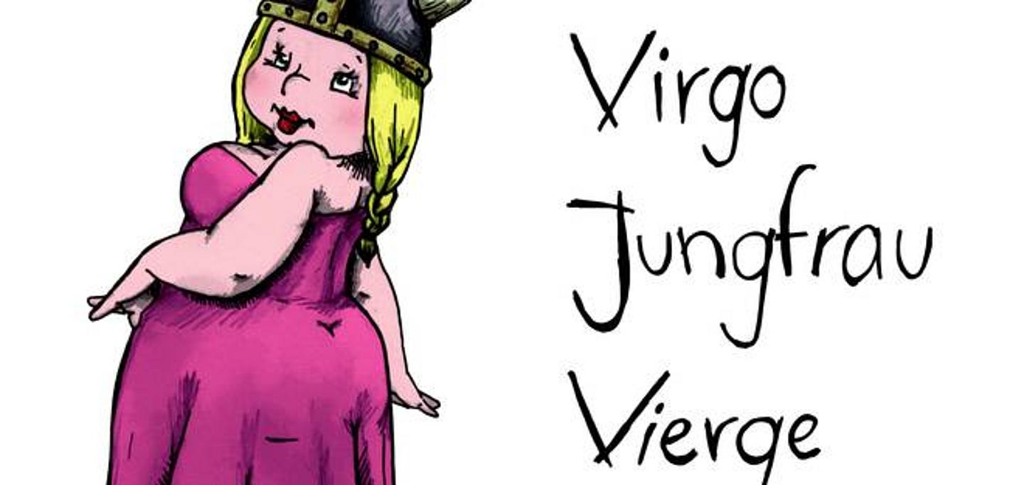 Gezeichnete Damen mit rosa Kleid und Wikingerhelm, Schrift rechts Virgo, Jungfrau, Vierge