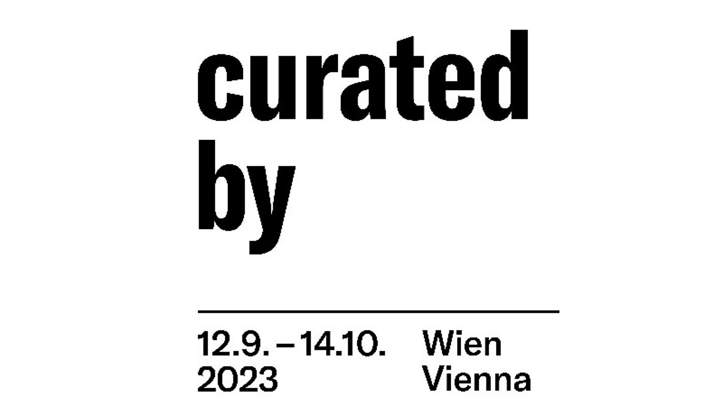 Curated by, Galerienfestival internationaler Kurator*innen, Wien Schleifmühlgasse 1A