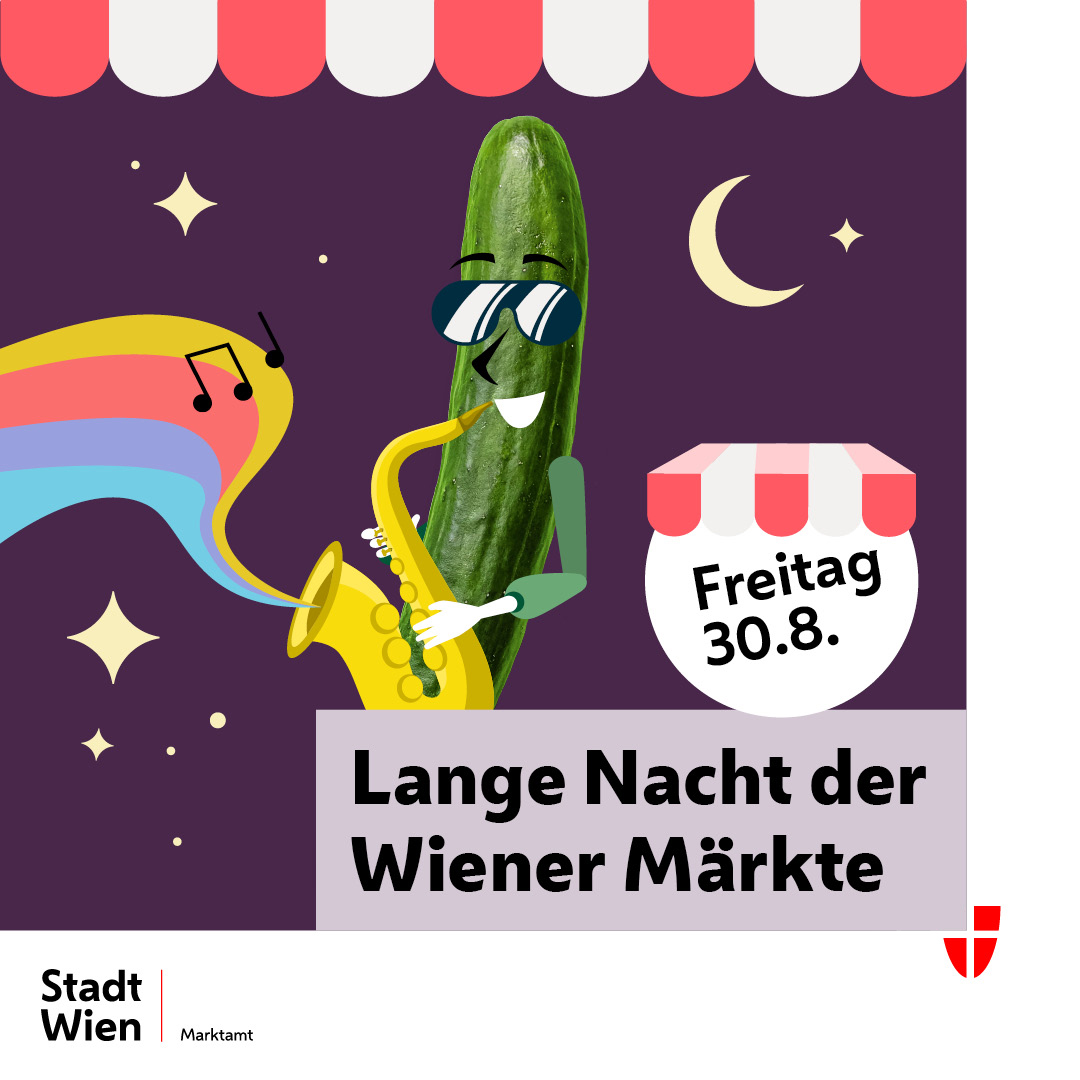 Lange Nacht der Wiener Märkte am 30.8.2024